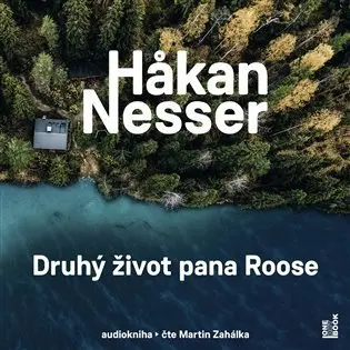 Druhý život pana Roose - 2 CDmp3 (Čte Martin Zahálka) (audiokniha) - Håkan Nesser