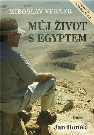 Můj život s Egyptem + DVD - Miroslav Verner
