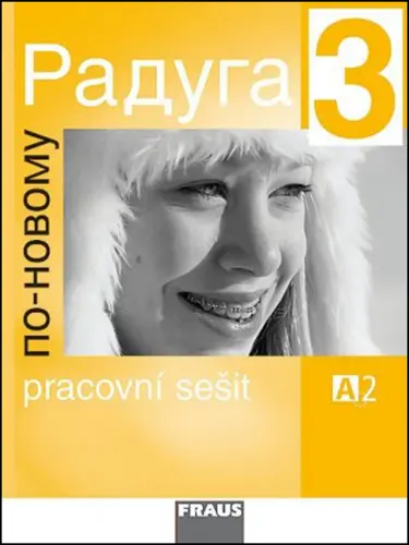 Raduga po-novomu 3 - pracovní sešit - Stanislav Jelínek