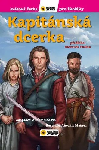 Kapitánská dcerka - Světová četba pro školáky - Alexandr Sergejevič Puškin