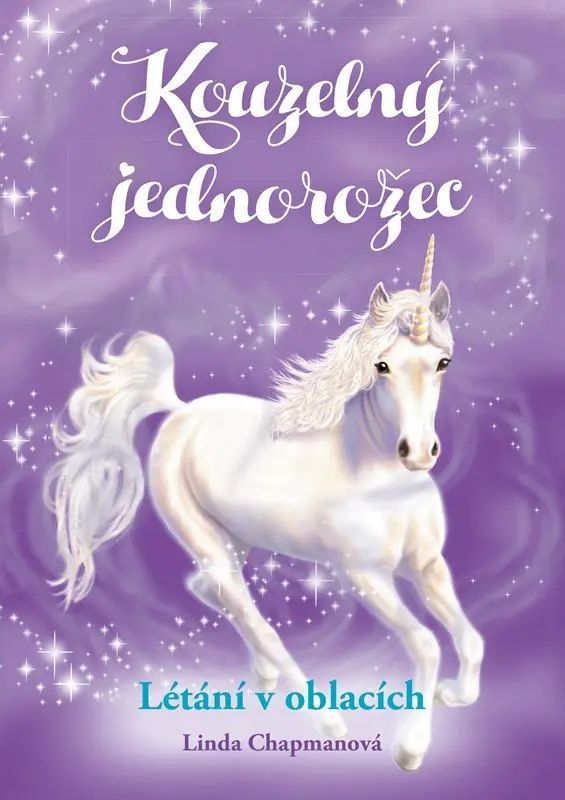 Kouzelný jednorožec: Létání v oblacích - Linda Chapman