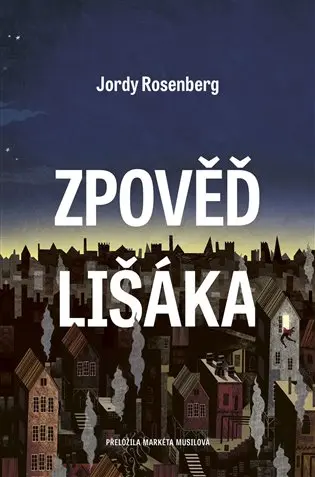 Zpověď lišáka - Jordy Rosenberg