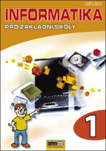 Informatika pro základní školy 1 -  Libuše Kovářová