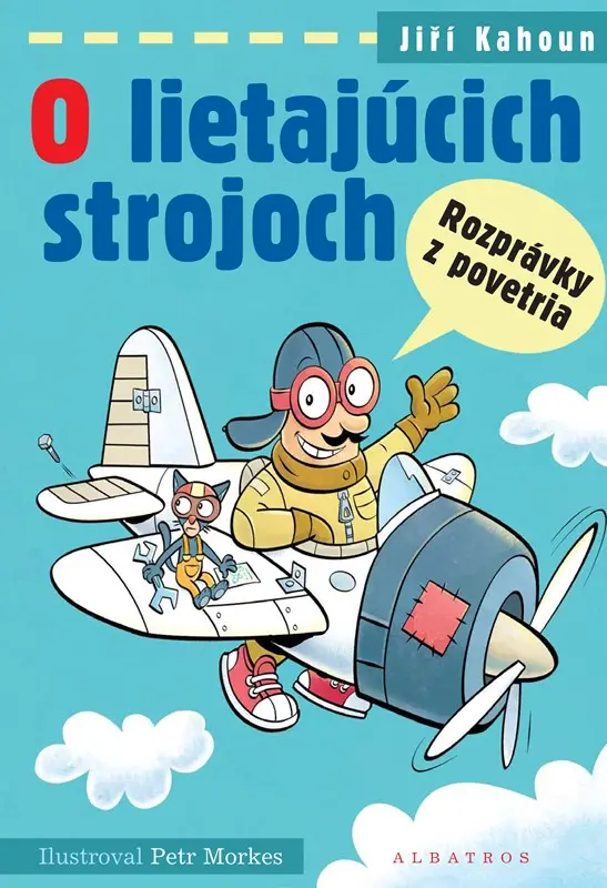 O lietajúcich strojoch - Jiří Kahoun