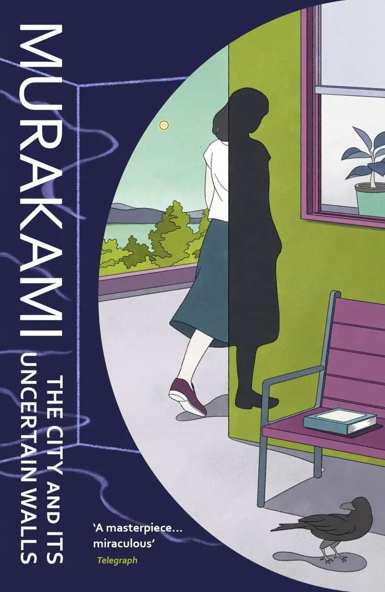 City and Its Uncertain Walls - Haruki Murakami