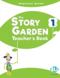 The Story Garden 1 Teacher's Book + digital code for digital book + class CD   2022 - Iotti Paolo