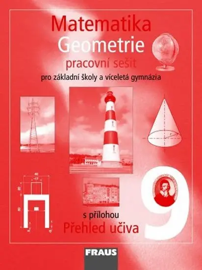 Matematika 9 pro ZŠ a víceletá gymnázia - Geometrie - pracovní sešit -  kolektiv autorů