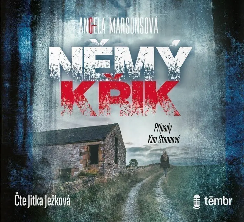 CD Případy Kim Stoneové 1: Němý křik (audiokniha) - Angela Marsons