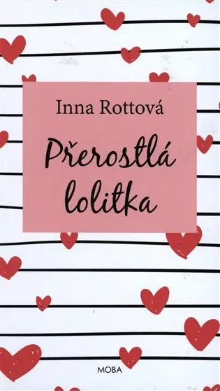 Přerostlá lolitka - Inna Rottová