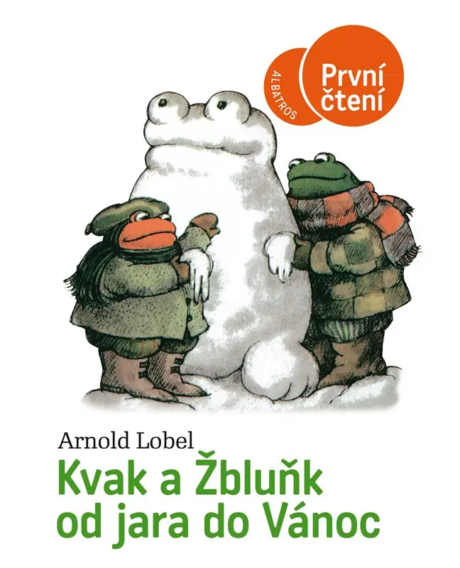 Kvak a Žbluňk od jara do Vánoc - První čtení - Arnold Lobel