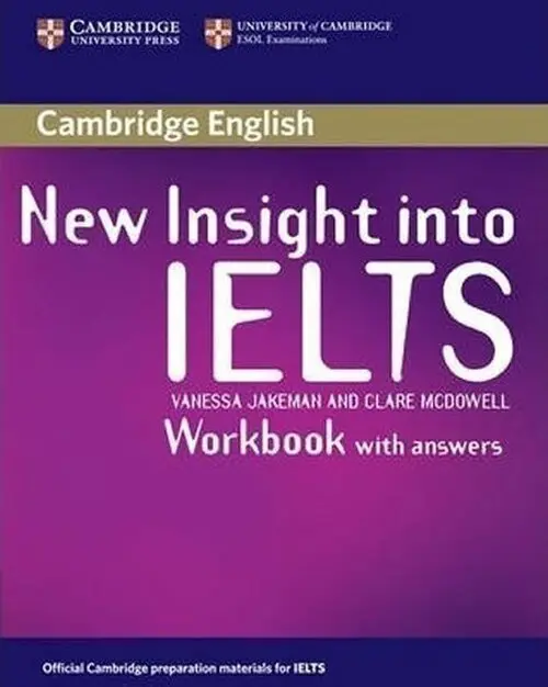 New Insight into IELTS Workbook with Answers - Jakeman Vanessa