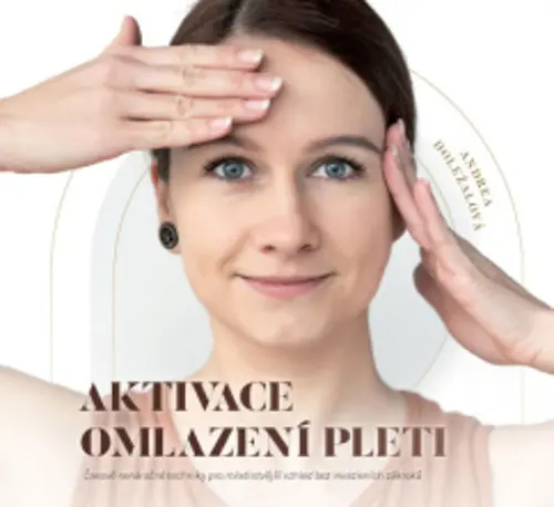 Aktivace omlazení pleti - Andrea Doležalová