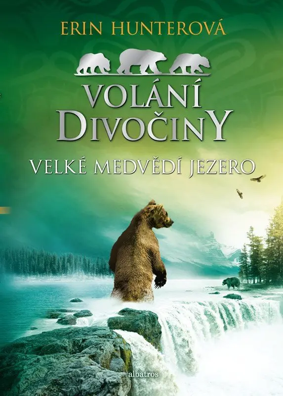 Volání divočiny (2): Velké Medvědí jezero - Erin Hunter