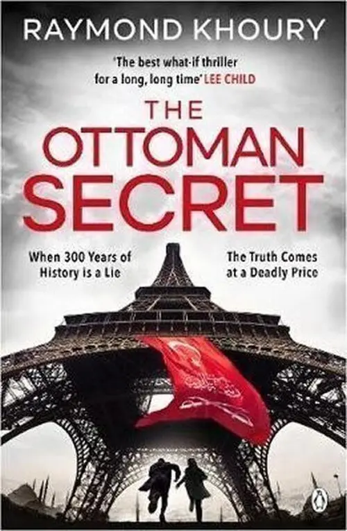 The Ottoman Secret (Raymond Khoury, 2019)