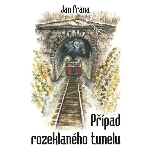 Případ rozeklaného tunelu - Jan Frána
