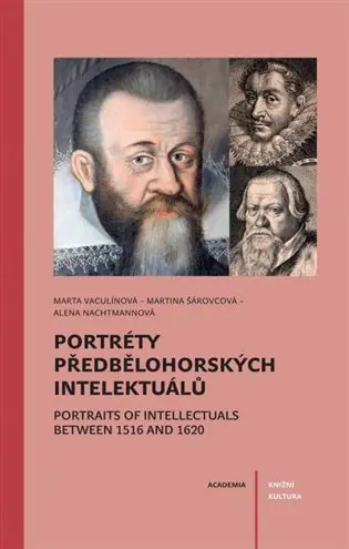 Portréty předbělohorských intelektuálů - Alena Nachtmannová