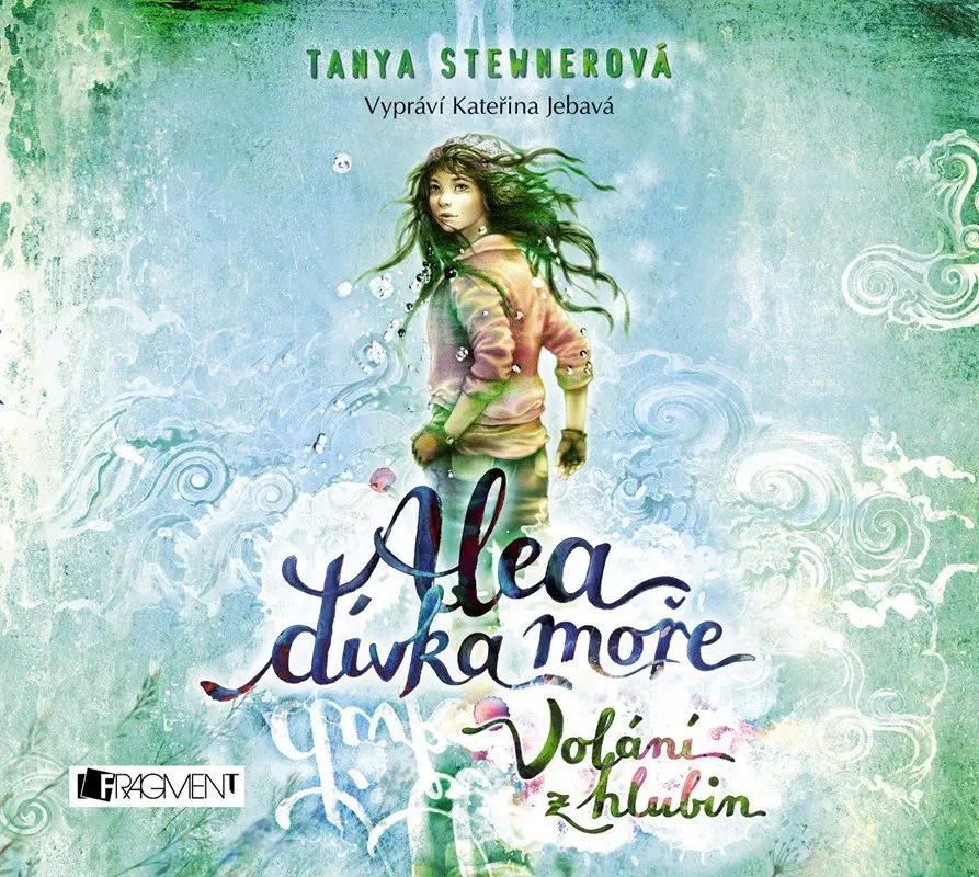 Alea dívka moře - Volání z hlubin ( pro děti) (audiokniha) - Tanya Stewner