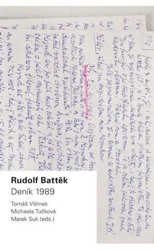 Rudolf Batěk - Deník 1989 - Tomáš Vilímek