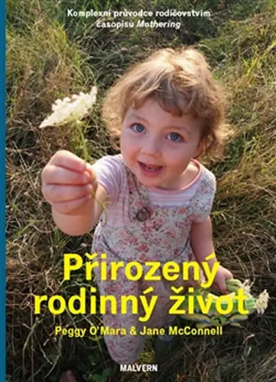 Přirozený rodinný život - Jane McConnell