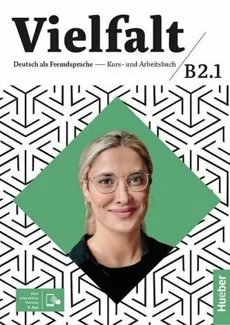 Vielfalt B2/1 Kurs-und Arbeitsbuch plus interaktive Version - Dagmar Giersberg
