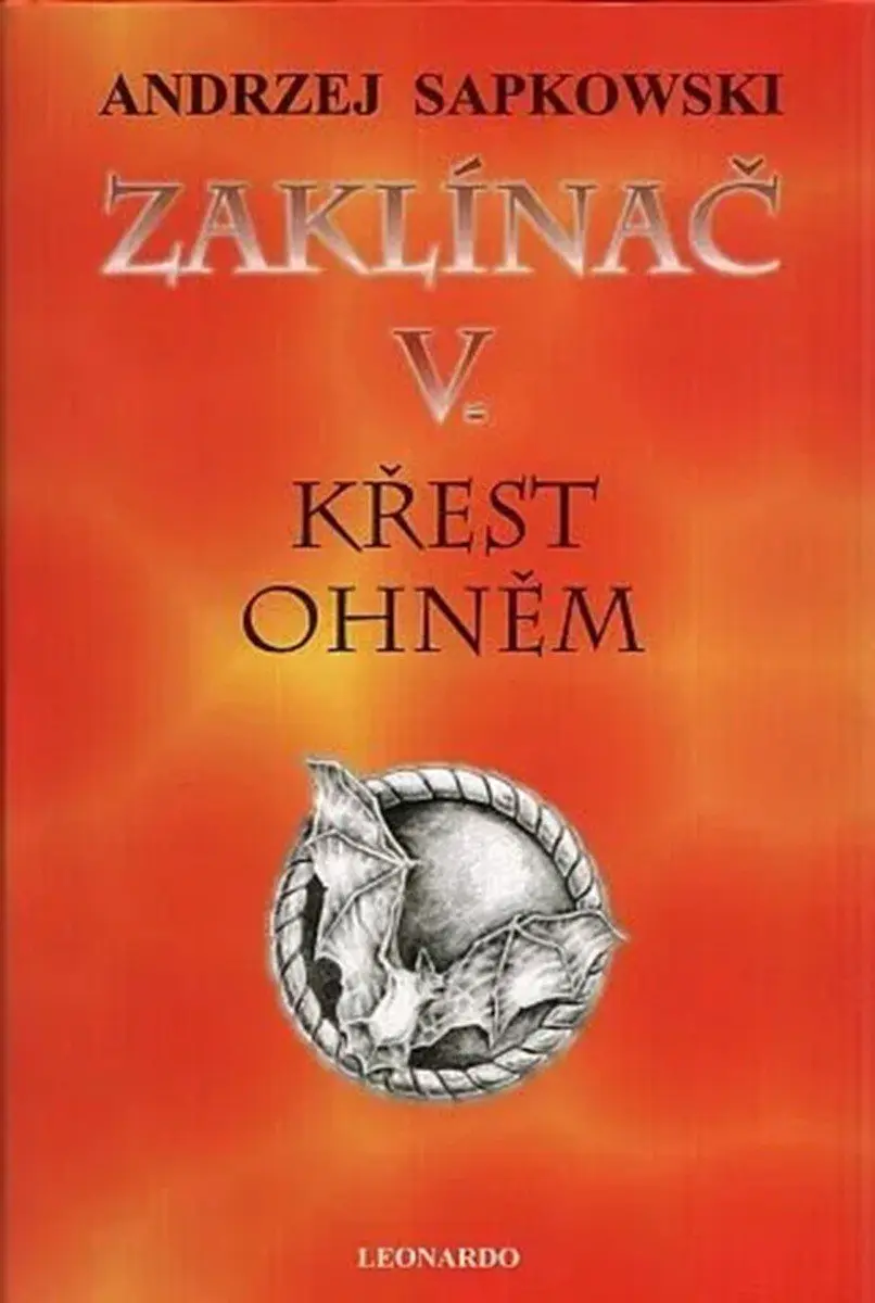 Zaklínač V. – Křest ohněm (vázané vydání) - Andrzej Sapkowski