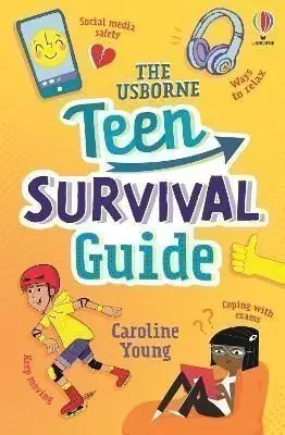 Usborne Teen Survival Guide - Caroline Young