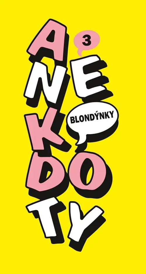 Anekdoty 3: Blondýnky - Jan Nejedlý