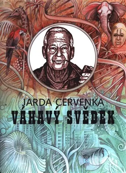 Váhavý svědek - Jarda Červenka