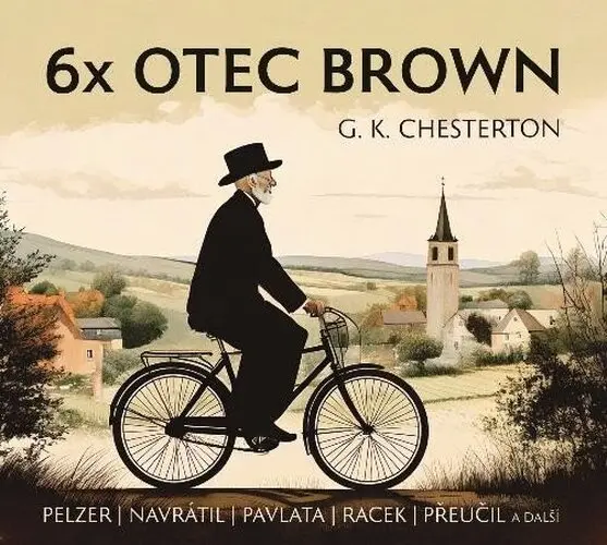 CD 6x Otec Brown (audiokniha) - Gilbert Keith Chesterton