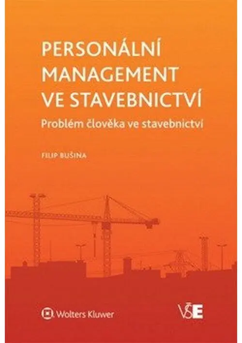 Personální management ve stavebnictví - Filip Bušina