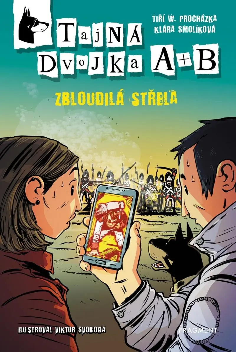 Tajná dvojka A + B - Zbloudilá střela - Jiří W. Procházka