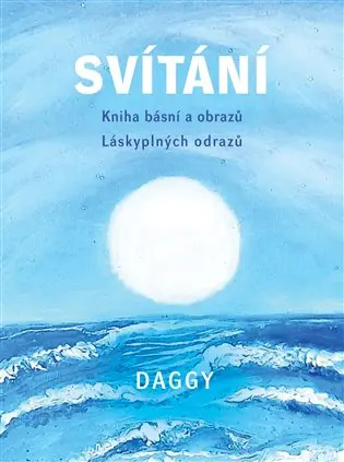 Svítání | DAGGY