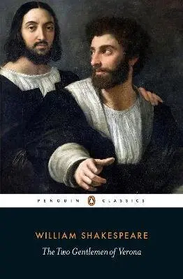 Two Gentlemen of Verona - William Shakespeare