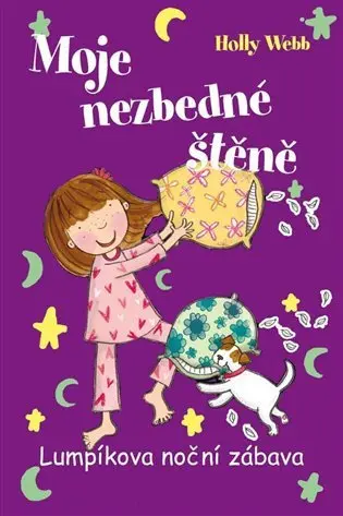 Moje nezbedné štěně 4 - Lumpíkova noční zábava - Holly Webb