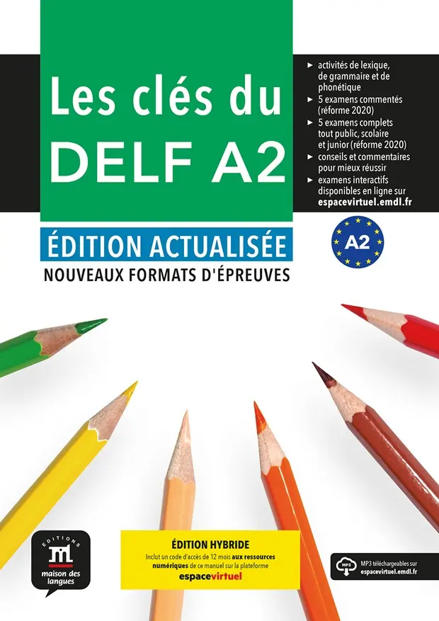 Les clés du Nouveau DELF (A2) Éd. actualisée – Édition hybride Livre de l´éleve + Espacevi
