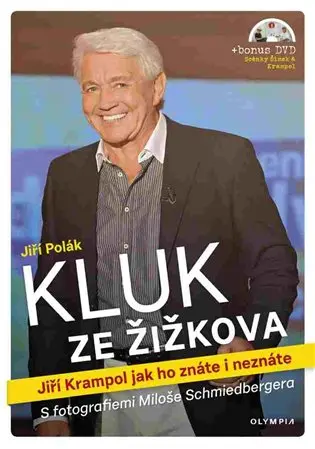 Kluk ze Žižkova - Jiří Krampol jak ho znáte i neznáte - Jiří Polák