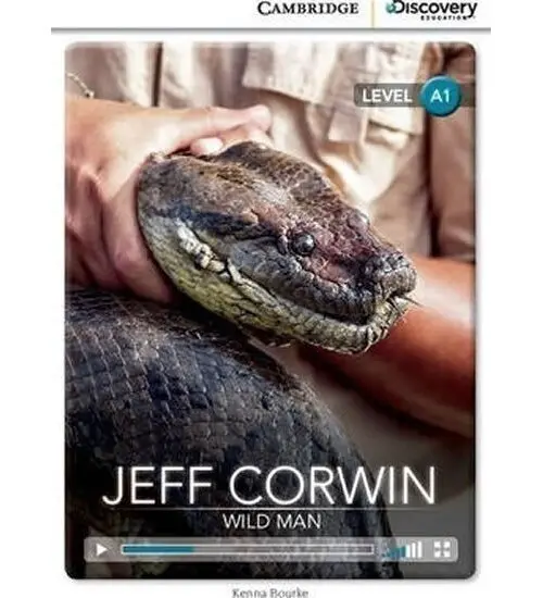 Jeff Corwin: Wild Man Beginning Book with Online Access - Kenna Bourke