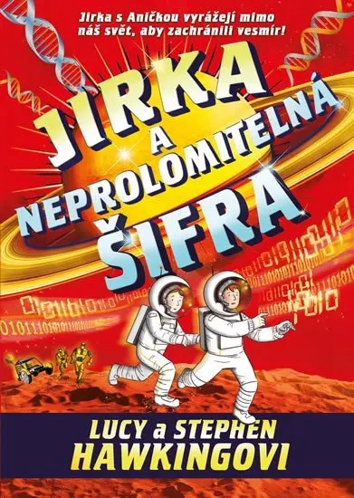 Jirka a neprolomitelná šifra - Lucy Hawking