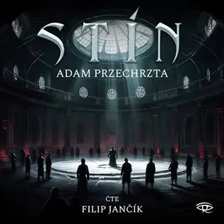 Stín - CDm3 (Čte Filip Jančík) (audiokniha) - Adam Przechrzta