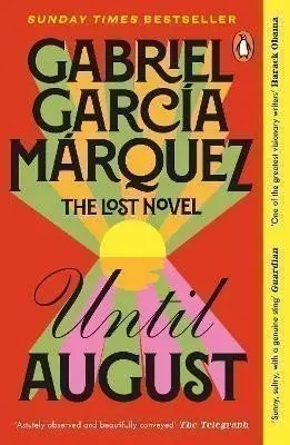 Until August (Gabriel Marquez, 2025)
