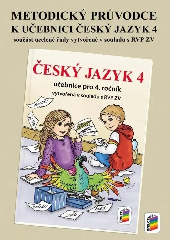 Metodický průvodce uč. Český jazyk 4 - Lenka Bičanová