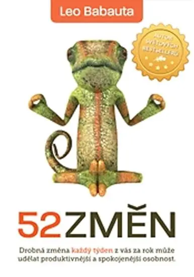Leo Babauta: 52 změn - Leo Babauta