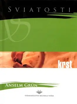 Krst - Anselm Grün