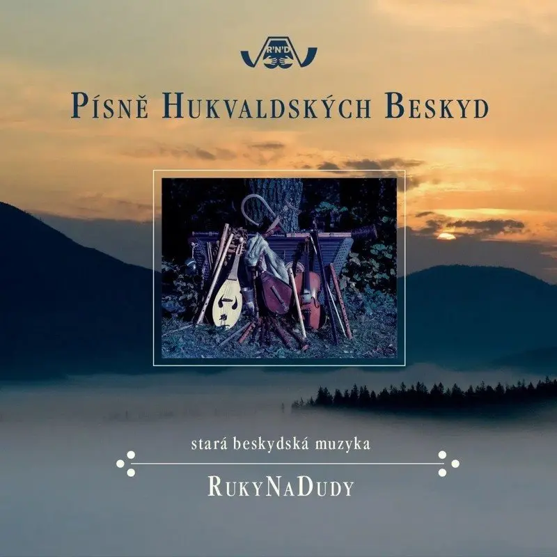 RukyNaDudy: Písně Hukvaldských Beskyd