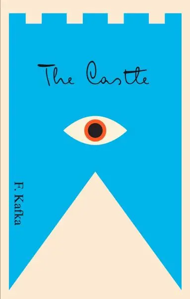 The Castle - Franz Kafka