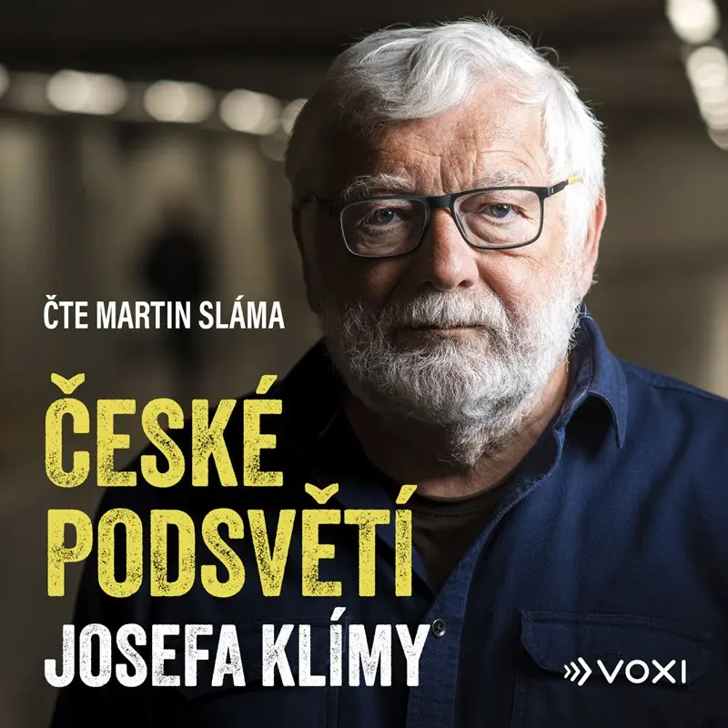 České podsvětí Josefa Klímy  (audiokniha) - Josef Klíma