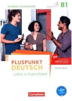 Pluspunkt Deutsch - Leben in Deutschland - Allgemeine Ausgabe - B1: Gesamtband. Kursbuch -  Jin, Friederike