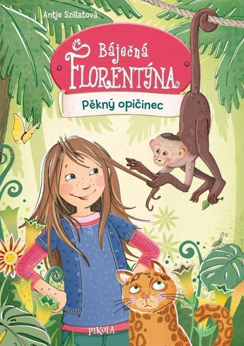 Báječná Florentýna: Pěkný opičinec
