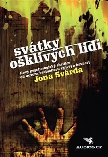 Svátky ošklivých lidí - Jon Svärd