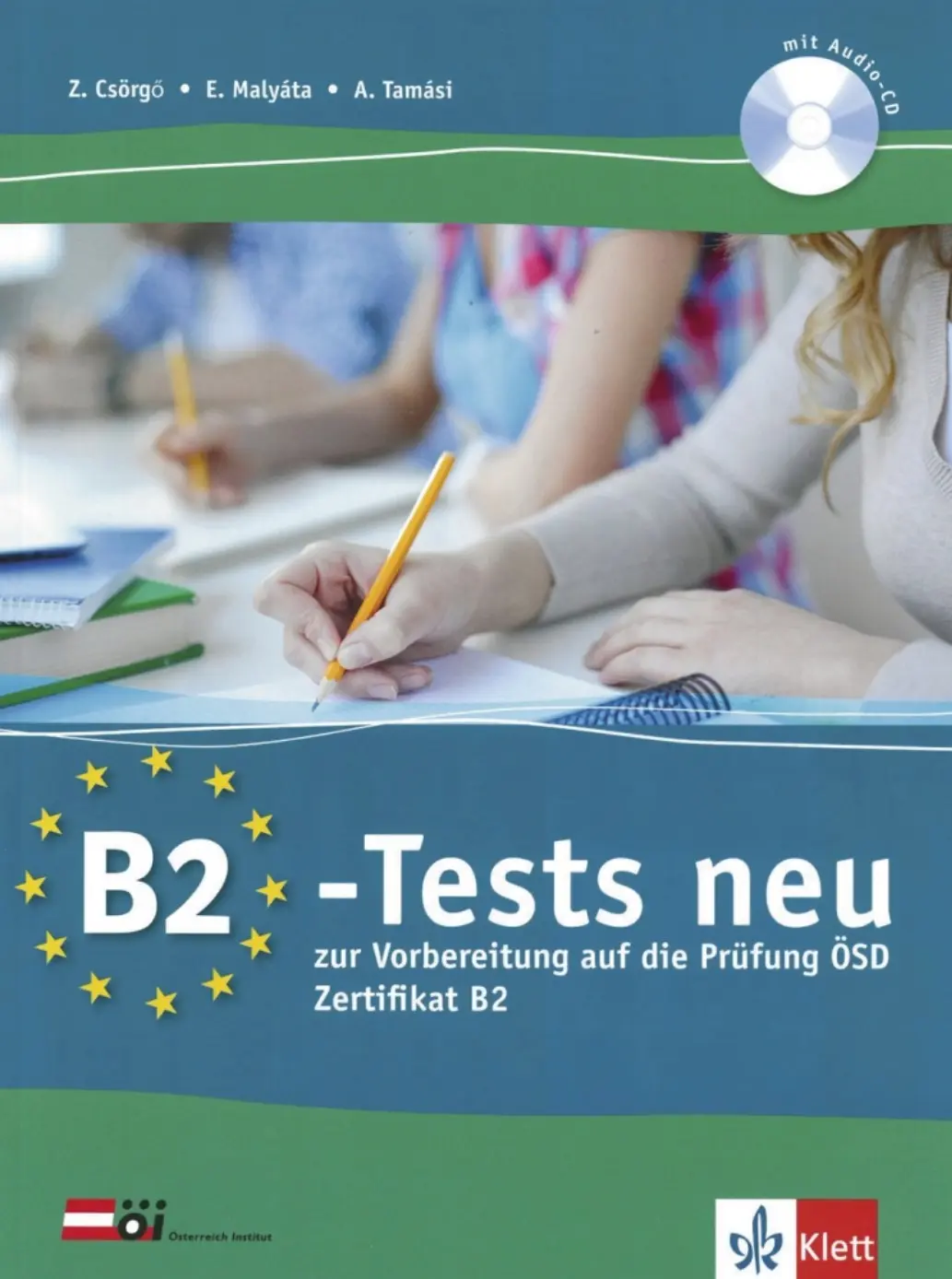 B2-Tests neu zur Vorbereitung auf die Prüfung ÖSD Zertifikat B2 - kolektiv autorů